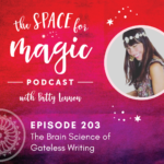 Space for Magic Podcast ep. 203